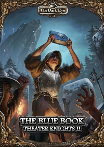 Stock image for The Dark Eye: The Blue Tome - Theater Knights Part 2 (ULIUS25306E) for sale by Ebooksweb