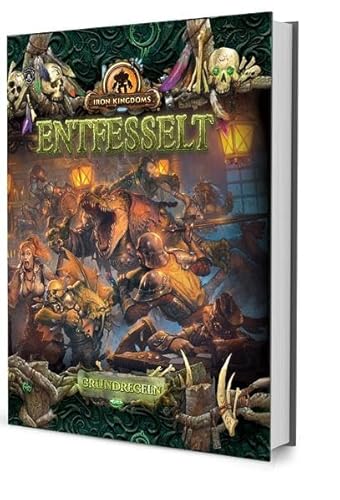 Beispielbild fr Entfesselt - Grundregeln: Iron Kingdoms zum Verkauf von medimops