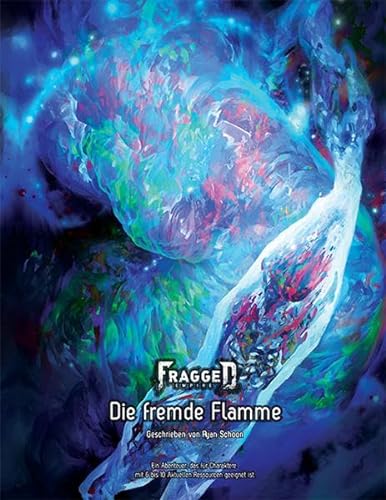 Beispielbild fr Fragged Empire: Die fremde Flamme (Fragged Empire: Abenteuer) zum Verkauf von Buchmarie