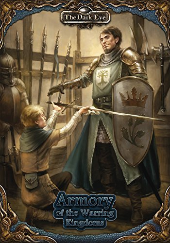 Stock image for The Dark Eye: Armory of the Warring Kingdoms (ULIUS25206) for sale by Ergodebooks