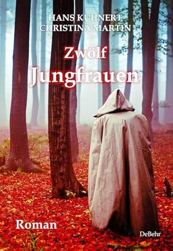 Beispielbild fr Zwlf Jungfrauen - Roman zum Verkauf von medimops