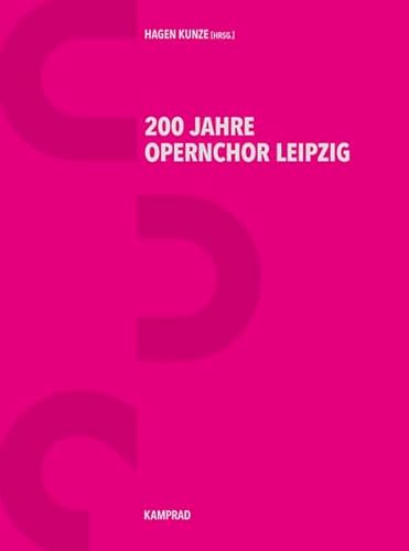 Stock image for 200 Jahre Opernchor Leipzig for sale by Buchpark