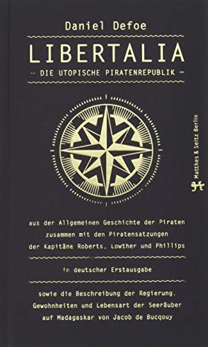 9783957570000: Libertalia: Die utopische Piratenrepublik