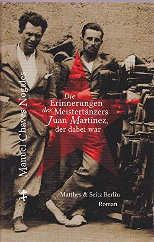 Beispielbild fr Die Erinnerungen des Meistertnzers Juan Martinez, der dabei war zum Verkauf von medimops