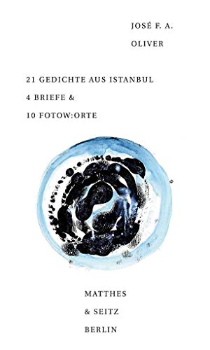 Beispielbild fr 21 Gedichte aus Istanbul 4 Briefe &amp; 10 Fotow:orte zum Verkauf von Blackwell's