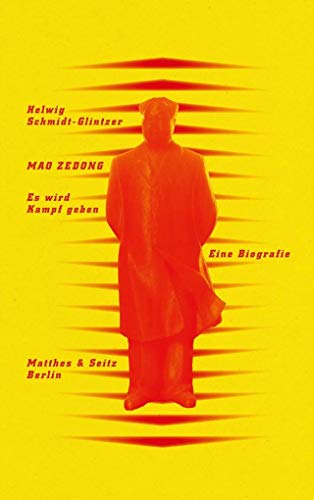 9783957573650: Mao Zedong. >Es wird Kampf geben<: Eine Biografie