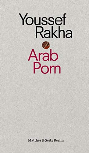 9783957573827: Arab Porn: Pornografie und Gesellschaft: 382