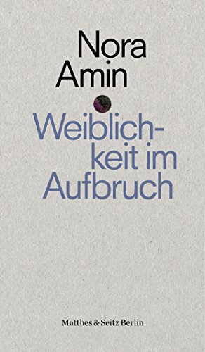 9783957575715: Weiblichkeit im Aufbruch: 6