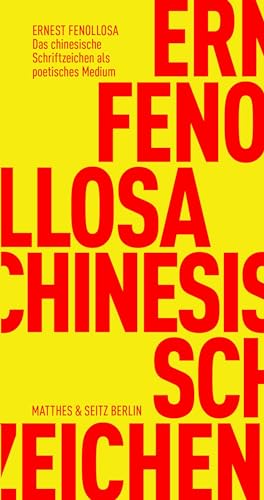 9783957576286: Das chinesische Schriftzeichen als poetisches Medium