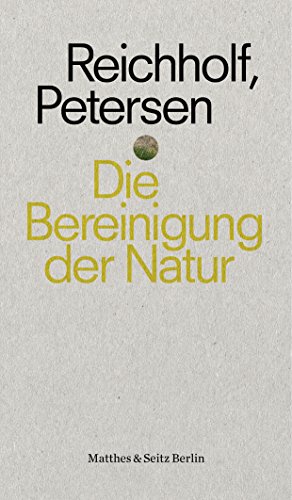 Stock image for Die Bereinigung der Natur -Language: german for sale by GreatBookPrices
