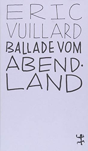 Ballade vom Abendland - Éric Vuillard