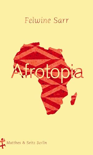 9783957576774: Afrotopia