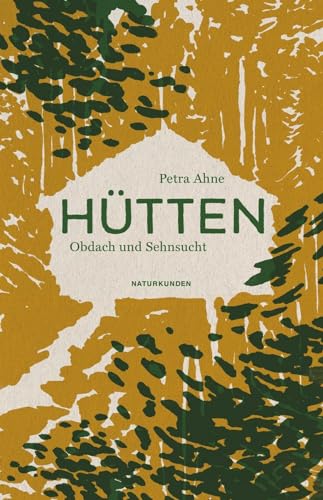 9783957577108: Htten: Obdach und Sehnsucht