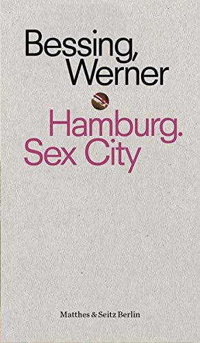 Imagen de archivo de Hamburg. Sex City (punctum) a la venta por medimops
