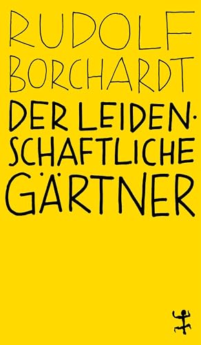 Beispielbild fr Der leidenschaftliche Grtner zum Verkauf von Blackwell's