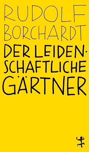 Stock image for Der leidenschaftliche Grtner -Language: german for sale by GreatBookPrices