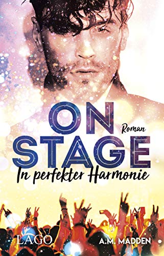 9783957611840: On Stage: In perfekter Harmonie