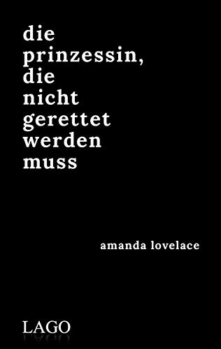 Stock image for Die Prinzessin, die nicht gerettet werden muss -Language: german for sale by GreatBookPrices