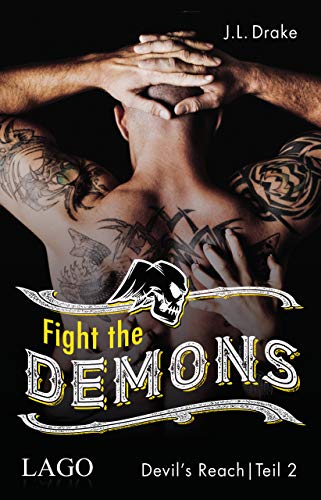Beispielbild fr Fight the Demons (Devil s Reach, Band 2) zum Verkauf von medimops