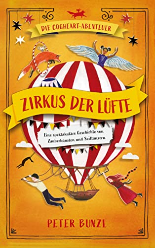 Stock image for Die Cogheart-Abenteuer: Zirkus der Lfte for sale by Blackwell's