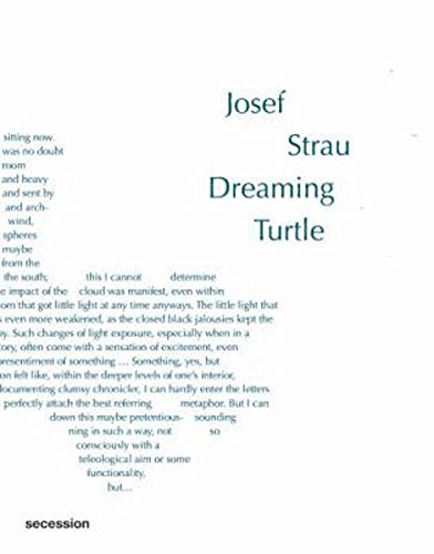 9783957632579: Josef Strau - Dreaming Turtle. Secession
