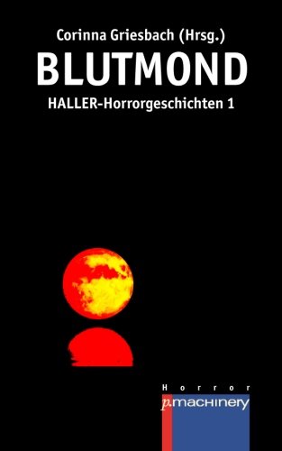 9783957650016: Blutmond (German Edition)