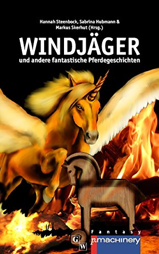 Stock image for Windjaeger: und andere fantastische Pferdegeschichten for sale by medimops