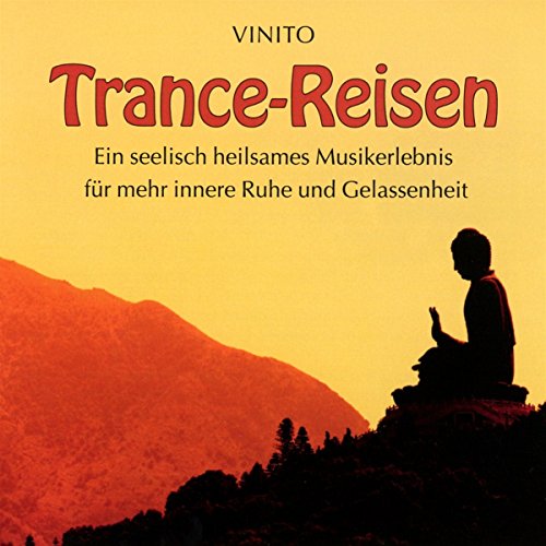 Beispielbild fr TRANCE-REISEN: Ein seelisch-heilsames Musikerlebnis fr mehr innere Ruhe zum Verkauf von medimops