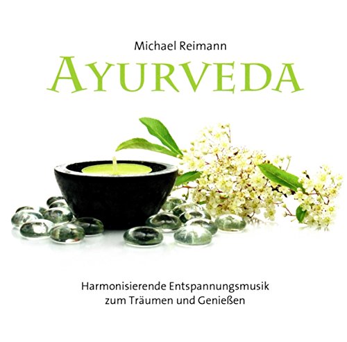 Beispielbild fr Ayurveda: Harmonisierende Entspannungsmusik zum Trumen und Genieen zum Verkauf von medimops