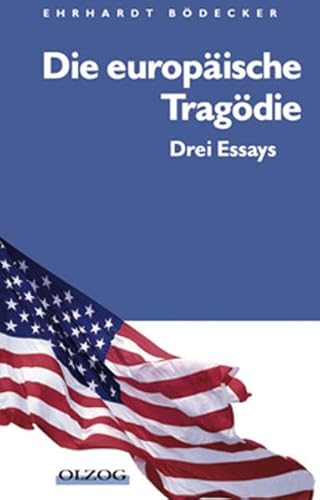 9783957680198: Die europische Tragdie: Drei Essays