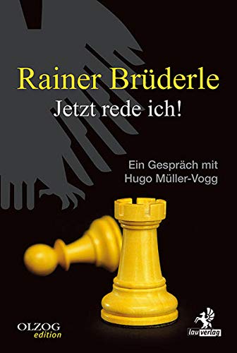 Beispielbild fr Rainer Brderle - Jetzt rede ich!: Ein Gesprch mit Hugo Mller-Vogg zum Verkauf von Versandantiquariat Ursula Ingenhoff