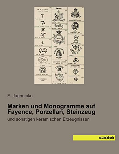 9783957701077: Marken und Monogramme auf Fayence, Porzellan, Steinzeug: und sonstigen keramischen Erzeugnissen (German Edition)