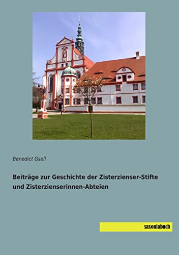 9783957703064: Beitraege zur Geschichte der Zisterzienser-Stifte und Zisterzienserinnen-Abteien