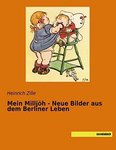 Imagen de archivo de Mein Milljh - Neue Bilder aus dem Berliner Leben a la venta por Revaluation Books