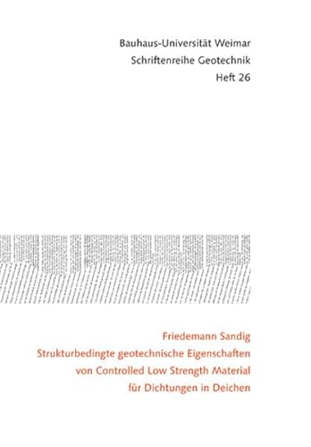 9783957731890: Strukturbedingte geotechnische Eigenschaften von Controlled Low Strength Material fr Dichtungen in Deichen: 26