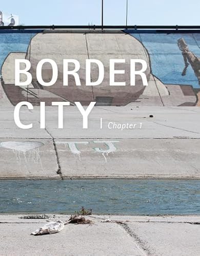 Beispielbild fr Border City: Chapter 1 zum Verkauf von medimops