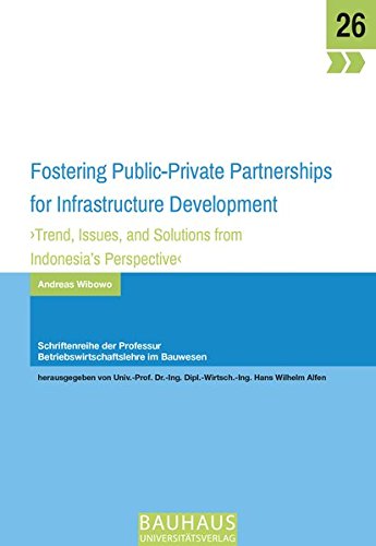 9783957732170: Fostering Public Private Partnerships for Infrastructure Development: Trend, Issues, and Solutions from Indonesia s Perspective