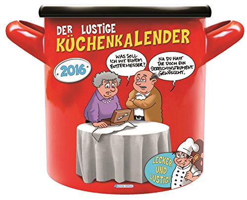 9783957740571: Der lustige Kchenkalender 2016 Topfform