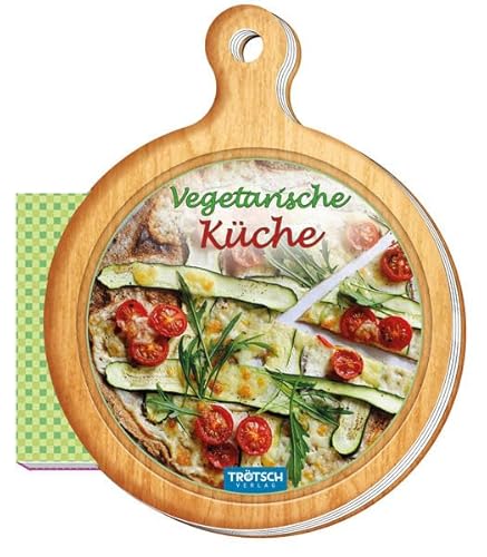 Beispielbild fr Rezeptbuch vegetarische Kche (Das besondere Rezeptbuch) zum Verkauf von medimops