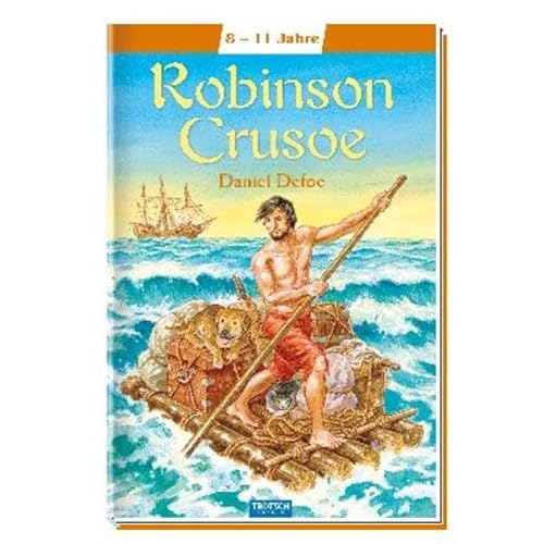 9783957743756: Robinson Crusoe: Meine ersten Klassiker