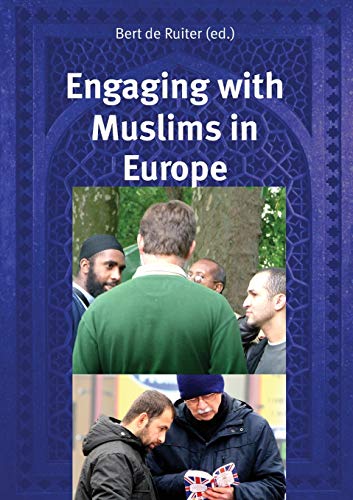 Beispielbild fr Engaging with Muslims in Europe zum Verkauf von SecondSale