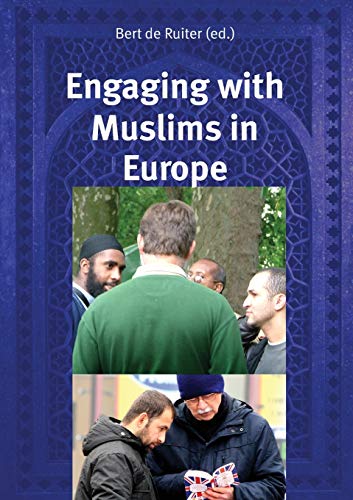 Imagen de archivo de Engaging with Muslims in Europe a la venta por SecondSale