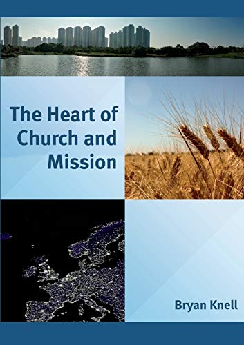 Imagen de archivo de The Heart of Church and Mission a la venta por WorldofBooks