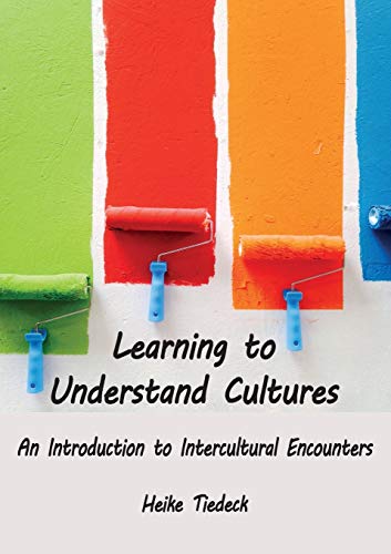 Imagen de archivo de Learning to Understand Cultures: An Introduction to Intercultural Encounters a la venta por Lucky's Textbooks