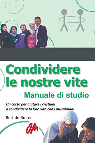 Beispielbild fr Condividere le nostre vite (Italian Edition) zum Verkauf von Lucky's Textbooks