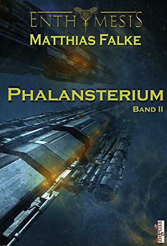 Beispielbild fr Phalansterium 2 Enthymesis zum Verkauf von Storisende Versandbuchhandlung