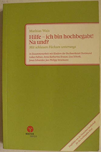 Stock image for Hilfe - ich bin hochbegabt! Na und? -Language: german for sale by GreatBookPrices