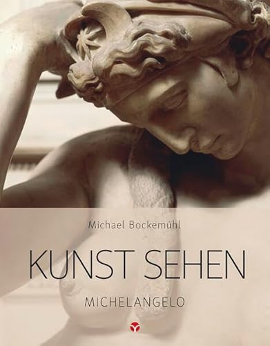 Stock image for Kunst sehen - Michelangelo for sale by PBShop.store US