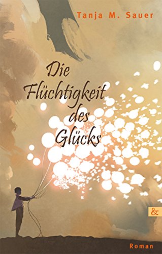 Beispielbild fr Die Flchtigkeit des Glcks zum Verkauf von Blackwell's