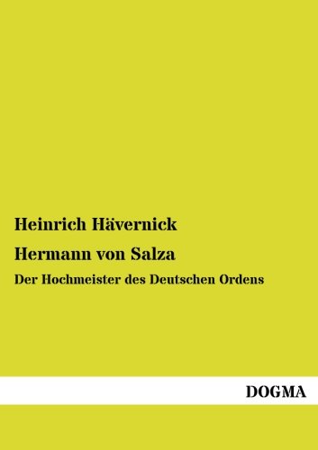 9783957820747: Hermann von Salza: Der Hochmeister des Deutschen Ordens (German Edition)